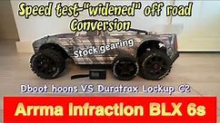 Arrma Infraction-BLX 6s-“Widened” off road conversion-Speed test-Dboot hoons vs Duratrax tires