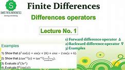 Finite Difference Operators || Forward difference and Backward difference Operator || Examples
