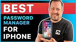 Get the BEST password manager for your iPhone | The ULTIMATE comparison