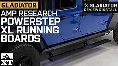 Jeep Gladiator JT Amp Research PowerStep XL Running Boards Review & Install