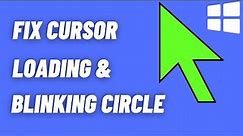 Fix Cursor Loading Blinking Circle in Windows 11/10