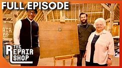 Season 4 Episode 18 | The Repair Shop (Full Episode)