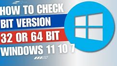 How to check if your PC is 32 or 64 bit [GUIDE]