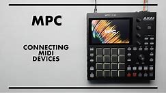 MPC: CONNECTING MIDI DEVICES