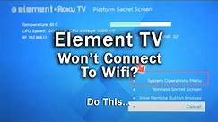 How to Fix an Element TV that Won't Connect to WiFi | 10-Min Fix