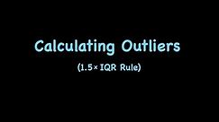 Calculating Outliers - Algebra 1 Unit 14 Lesson 3