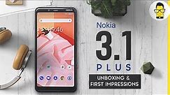 Nokia 3.1 Plus Unboxing and hands-on review: it's solid