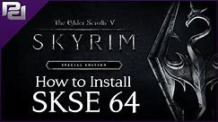 How to Install SKSE 64 in Skyrim Special Edition