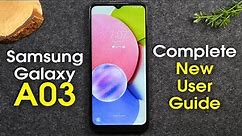 Samsung Galaxy A03s Complete New User Guide | Galaxy A03s for New Users | H2TechVideos