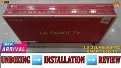 LG 32LM560BPTC 2021 || 32 inch Smart Led Tv Unboxing And Review || Complete Demo And Installation
