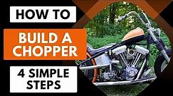 Building Your First Chopper? Follow These Steps