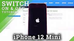 How to Switch On iPhone 12 mini – Power On