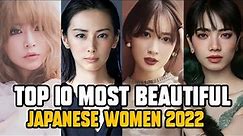 Top 10 Most Beautiful Japanese women 2022 - Celebrity Region