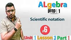 Math | prep 1 | Algebra | Lesson 4 / Scientific notation