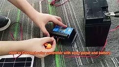 How to connect solar charge controller with Solar and Battery