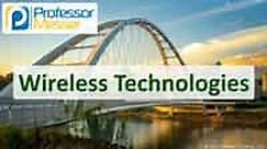 Wireless Technologies - N10-008 CompTIA Network  : 2.4 - Professor Messer IT Certification Training Courses
