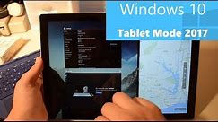 Windows 10 Tablet Mode in 2017 - Finally Perfect!