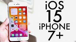 iOS 15 On iPhone 7 Plus! (Review)
