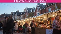 Edgbaston Village Christmas Market - Nov 2022