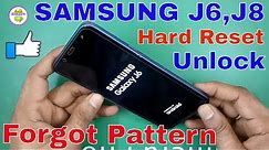 Hard Reset SAMSUNG GALAXY J6 Pattern UNLOCK J8 Fingerprint Lock