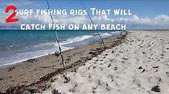 THE 2 BEST Surf Fishing Rigs - EASY Surf Fishing Setups That Work On Any Beach