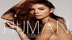 [ DOWNLOAD MP3 ] Christina Perri - Human [ iTunesRip ]