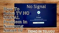 NO SIGNAL On Tv Screen In Samsung smart tv Simple solution How to find solution for TV NO SIGNAL Pro