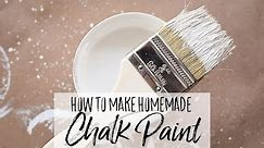 Make Your Own DIY Chalk Paint (Easy Homemade Chalk Paint Recipe)