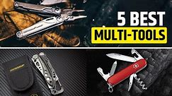 5 Best Multi-Tools for Any Task