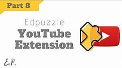 How to Integrate EdPuzzle and YouTube - Step by Step Tutorial