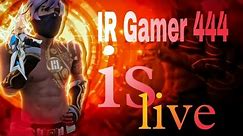 IR gamer 444 is live