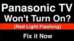 Panasonic TV won't turn on Red Light Blinks - Fix it Now