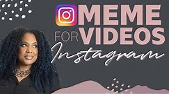 How to Create a Meme Video for Instagram on Your iPhone