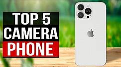 TOP 5: Best Camera Phones 2022