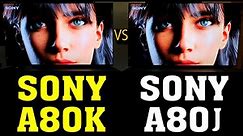 Sony A80K vs Sony A80J | Sony A80K OLED TV | Sony A80J OLED TV Review | A80K SONY PS5 | A80J Sony