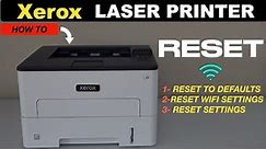 Xerox Printer Reset To Factory Default Settings !