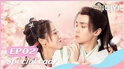 💎【FULL】陌上人如玉 EP02：Xiao Yan and Zhai Zilu Have a Sweet Fight | Special Lady | iQIYI Romance