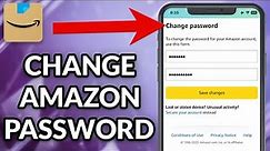 How To Change Amazon Password