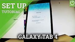SAMSUNG Galaxy Tab 4 ACTIVATION / Set Up / Beginner's Guide