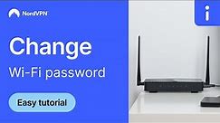 EASILY change your Wi-Fi password in 1 minute