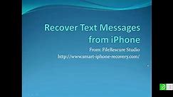 How to Recover Deleted Text Messages from iPhone 5/4S/4/6/6Plus