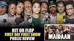 MAIDAAN | First Day First Show | Public Review | Gaiety Galaxy Bandra