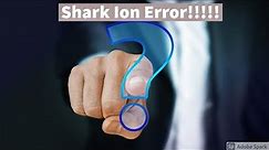 Shark Ion 700 series Error list and how to fix