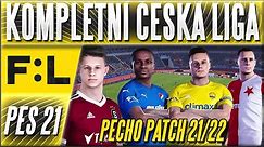 Zahrajte si Kompletní Českou Fotbalovou Ligu! | Stadiony, Dresy, Chorály | PeCho Patch 21/22 (PES)