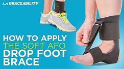 How to Apply BraceAbility’s Foot Drop Brace with Dorsiflexion Strap for Peroneal Nerve Injury