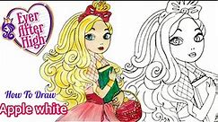 How To Draw A Apple White From Ever After High Step By Step / Cartooning Cute Drawings