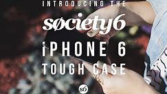New Society6 iPhone 6 Tough Case Assembly