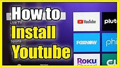 How to Get & Install Youtube App on Roku Express TV (Fast Method)