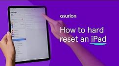 How to hard reset an iPad | Asurion