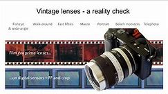 Vintage lenses on digital cameras. How good are they in reality compared to modern lenses?